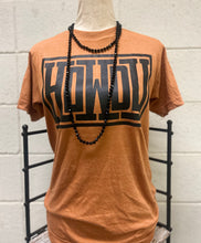 Load image into Gallery viewer, The Howdy Tee in Burnt Orange S-XL
